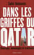 Dans les griffes du Qatar