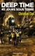 Deep time : 40 jours sous terre