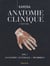 Anatomie clinique Tome 1 : Anatomie générale, membres (4e édition)