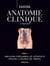 Anatomie clinique t4, 3e ed.