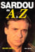 Sardou de a à z