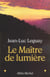 Le maître de lumiere