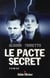 Le Pacte secret
