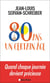 80 ans, un certain âge