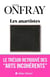 Les anartistes : le trésor retrouvé des "arts incohérents"