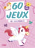 60 jeux : Les licornes