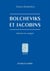 Bolcheviks et jacobins - itinéraire des analogies