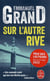 Sur l'autre rive