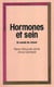 Hormones et sein : En amont du cancer