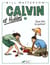 Calvin et Hobbes Tome 7 : que fait la police ?