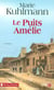 Le puits Amélie