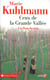 Ceux de la grande vallée - les liens du sang