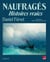Naufragés : Histoires vraies