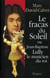 Fracas au soleil - lulli louis xiv marie mancini
