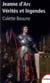 Jeanne d'Arc, vérités et légendes