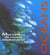Oceans - merveilles du monde sous marin