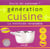 Generation cuisine
