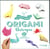 Origami thérapie : 25 modèles d'animaux, 200 feuilles pour les réaliser