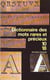 Dictionnaire des mots rares et precieux