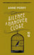 Silence à Hanover Close