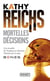 Mortelles décisions Tome 2