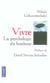 Vivre - la psychologie du bonheur