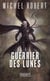 L'agent des ombres Tome 6 : guerrier des lunes