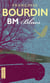 BM blues - édition collector