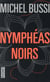 Nymphéas noirs