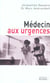 Medecin aux urgences