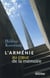 L'Arménie, au coeur de la mémoire