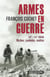 Armes en guerre - mythes, symboles, réalités, XIX-XX siècle