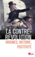 La contre-révolution - origines, histoire, postérité