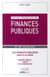 Les finances publiques face à la crise