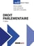 Droit parlementaire (7e édition)