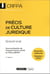 Précis de culture juridique : CRFPA - examen national session 2023 - grand oral (7e édition)