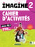Imagine 2 - FLE - cahier d'activités - A2.1