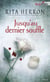 Jusqu'au dernier souffle