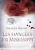 Les fiancees du mississippi