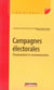 Campagnes électorales - financement et communication