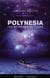 Polynésia Tome 1 - les mystères du temps