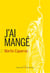 J'ai mangé