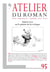 L'atelier du roman n.95 : Simon Leys ou le plaisir de la critique