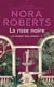 Le secret des fleurs Tome 2 : la rose noire