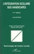 L'intégration scolaire des handicapés (2e édition)