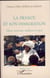 La France et son immigration - tabous, mensonges, amalgames et enjeux