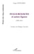 Fulguriances et autres figures (1980-2007)