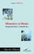 Mémoires et désirs - marguerite duras, gabrielle roy