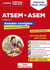 Concours ATSEM et ASEM : catégorie C - annales corrigées - agent (territorial) spécialisé des écoles (édition 2023/2024)