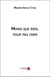 Moins que rien, pour pas cher